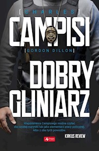 Dobry gliniarz - Campisi Charles, Dillow Gordon - książka