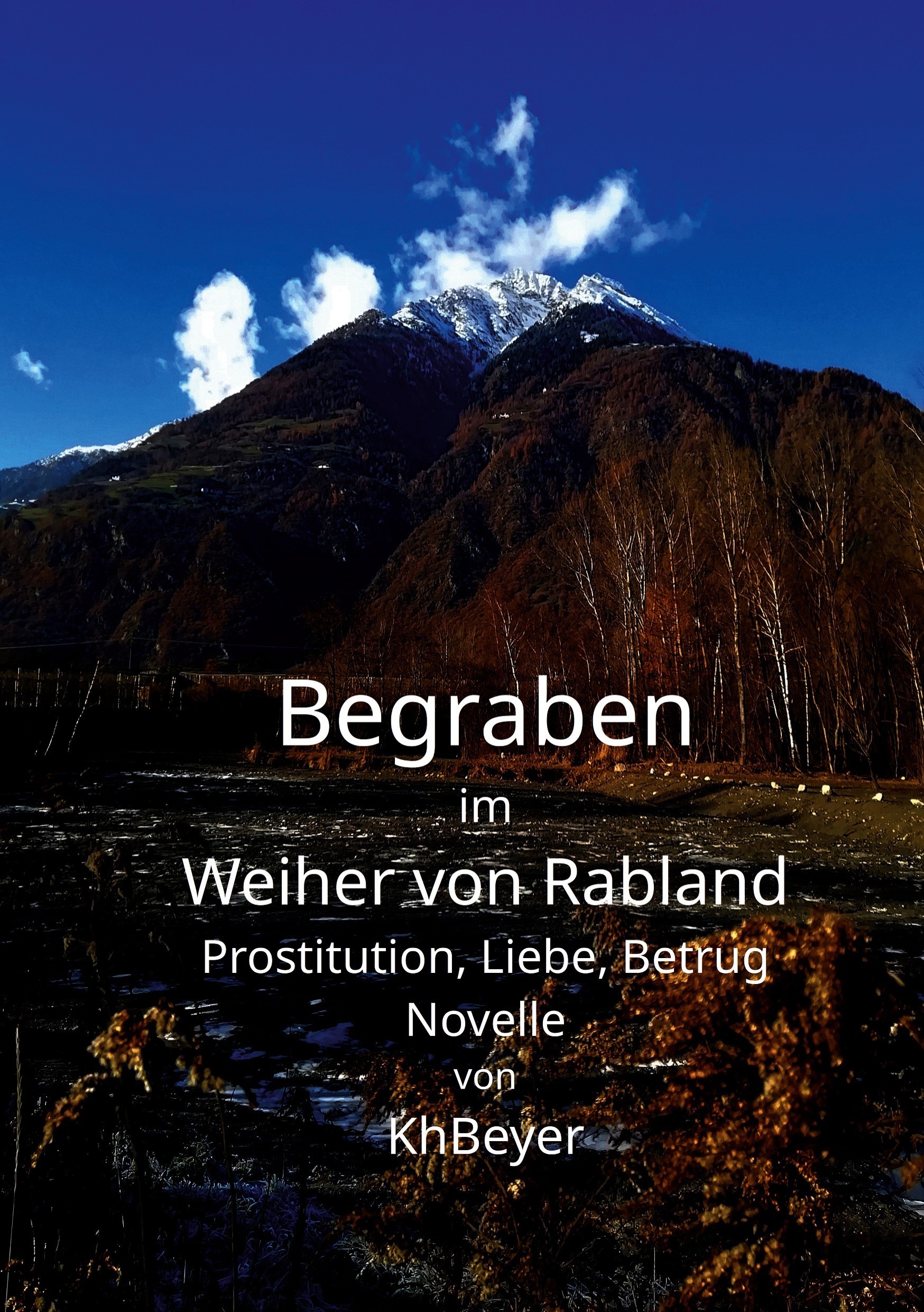 Begraben im Weiher von Rabland