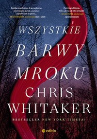 Wszystkie barwy mroku - Whitaker Chris - ebook + audiobook + książka