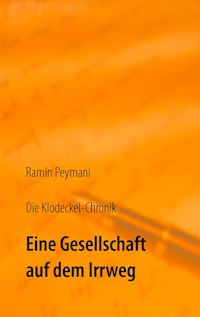 Die Klodeckel-Chronik - Ramin Peymani - ebook