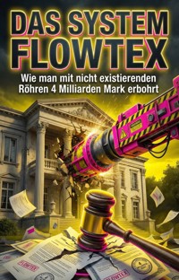 System FlowTex - Klaus B. Wagner - ebook