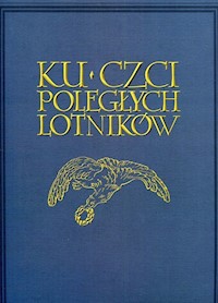 Ku czci poległych lotników -  - książka