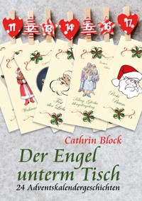 Der Engel unterm Tisch - Cathrin Block - ebook