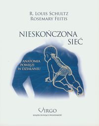 Nieskończona sieć - Schultz Louis R., Feitis Rosemary - książka