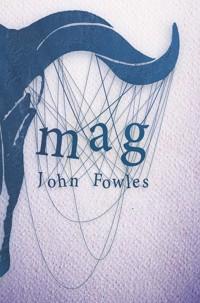 Mag - John Fowles - ebook + audiobook + książka