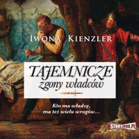 Tajemnicze zgony władców - Kienzler  Iwona - ebook + audiobook + książka