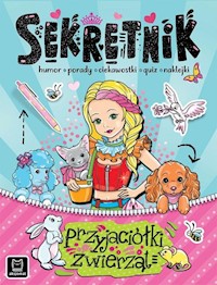 Sekretnik przyjaciółki zwierząt -  - książka