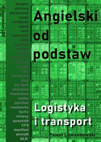 Angielski od podstaw Logistyka i transport - Paweł Lewandowski - książka