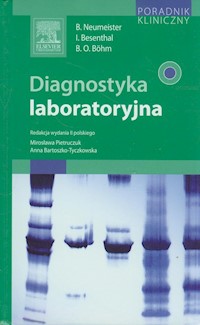 Diagnostyka laboratoryjna - Neumeister Birgid, Besenthal Ingo, Bohm Bernhard Otto - książka