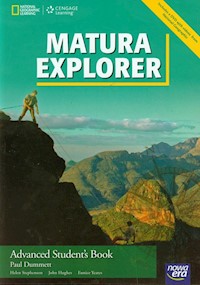 Matura Explorer Advanced Student's Book + DVD - Dummett Paul, Stephenson Helen, Hughes John - książka