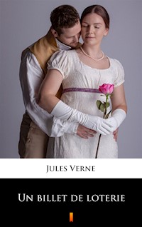 Un billet de loterie - Jules Verne - ebook