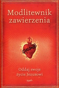 Modlitewnik zawierzenia -  - książka
