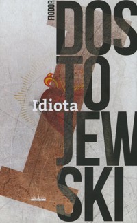 Idiota - Fiodor Dostojewski - ebook + audiobook + książka