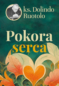 Pokora serca - Ruotolo Dolindo - książka