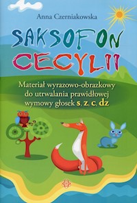 Saksofon Cecylii - Czerniakowska Anna - książka