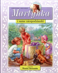 Martynka i same niespodzianki - Delahaye Gilbert - ebook