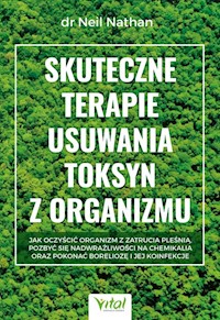 Skuteczne terapie usuwania toksyn z organizmu - Neil Nathan - książka
