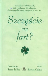 Szczęście czy fart? - Alex Rovira Celma, Fernando Trias de Bes - ebook