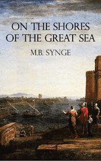 On the Shores of the Great Sea - m.b. synge - ebook