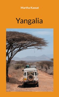 Yangalia - Martha Kassat - ebook