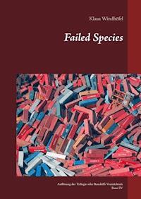 Failed Species - Klaus Windhöfel - ebook