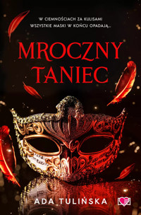 Mroczny taniec - Ada Tulińska - ebook + audiobook + książka