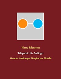 Telepathie für Anfänger - Harry Eilenstein - ebook