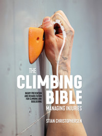 The Climbing Bible: Managing Injuries - Stian Christophersen - ebook