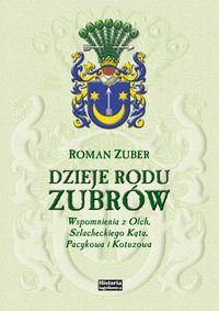 Dzieje rodu Zubrów - Zuber Roman - książka