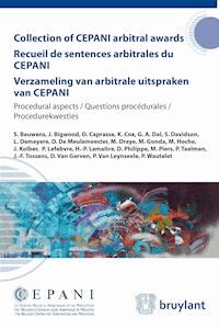 Collection of CEPANI arbitral awards / Recueil de sentences arbitrales du Cepani / Verzameling van arbitrale uitspraken van Cepani - S. Bauwens - ebook
