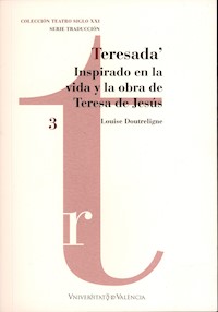 Teresada' - Louise Doutreligne - ebook