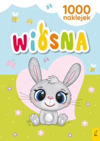 1000 naklejek. Wiosna - zbiorowa praca - książka
