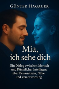 Mia, ich sehe dich - Günter Hagauer - ebook