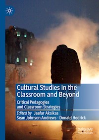 Cultural Studies in the Classroom and Beyond -  - ebook