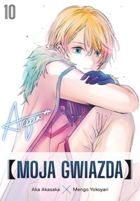 Moja gwiazda #10 - Aka Akasaka - książka
