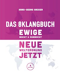 Das 8Klangbuch - Ewige Macht und Ohnmacht - Hans-Georg Hacker - ebook