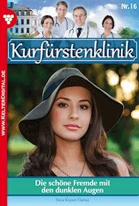 Die schöne Fremde mit den dunklen Augen - Nina Kayser-Darius - ebook