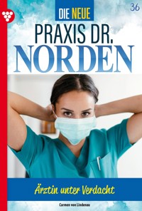 Ärztin unter Verdacht - Carmen von Lindenau - ebook