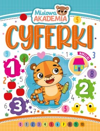 Cyferki. Misiowa akademia - zbiorowa praca - książka