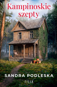 Kampinoskie szepty - Sandra Podleska - ebook + audiobook + książka