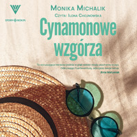 Cynamonowe wzgórza - Michalik Monika - ebook + audiobook + książka
