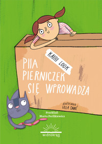 Pia Pierniczek się wprowadza - Look Kairi - ebook + audiobook + książka
