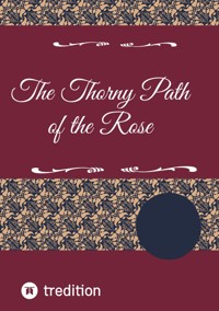 The Thorny Path of the Rose - mornar mia - ebook