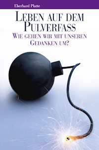 Leben auf dem Pulverfass - Eberhard Platte - ebook