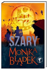 Szary - Monika Błądek - książka