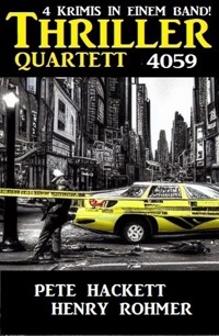 Thriller Quartett 4059 - Henry Rohmer - ebook