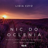 Nic do oclenia - Czyż Lidia - audiobook