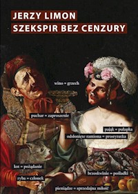 Szekspir bez cenzury - Jerzy Limon - książka