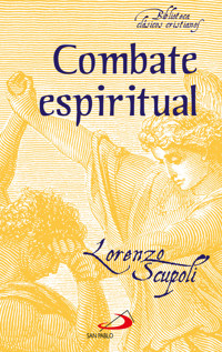 Combate espiritual - Lorenzo Scupoli - ebook