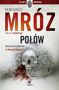 Połów. Cykl Vestmanna. Tom 2 - Ove Logmansbo (Remigiusz Mróz) - ebook + audiobook + książka